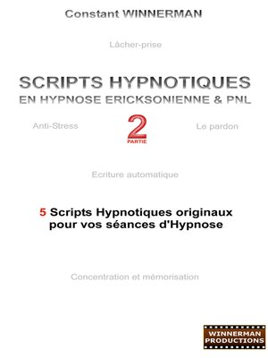 cover image of Scripts hypnotiques en hypnose Ericksonienne et PNL N°2